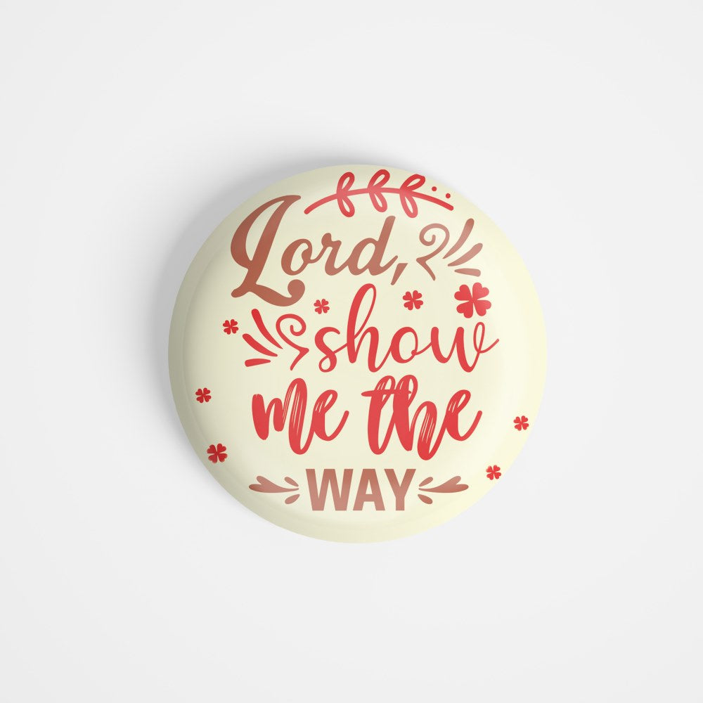 dhcrafts Round Fridge Magnet Multicolour God Jesus Lord Show Me The Way Glossy Finish Design Pack of 1 (58 mm)